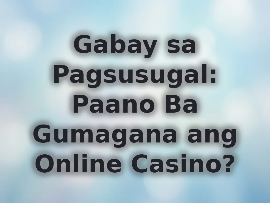 How online gambling works